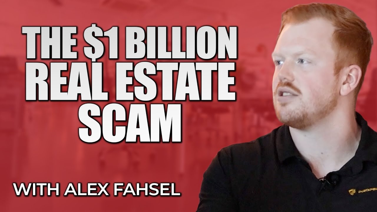 The $1 Billion Real Estate Scam Being Solved by Property Shield with Alex Fahsel