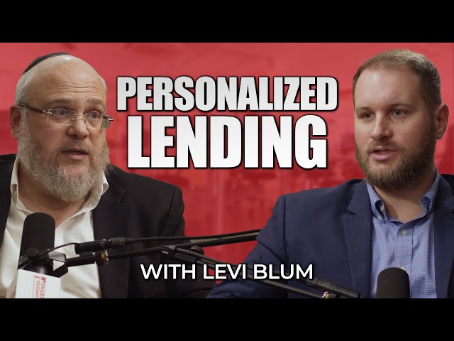 Building Partnerships with Personalized Lending with Levi Blum