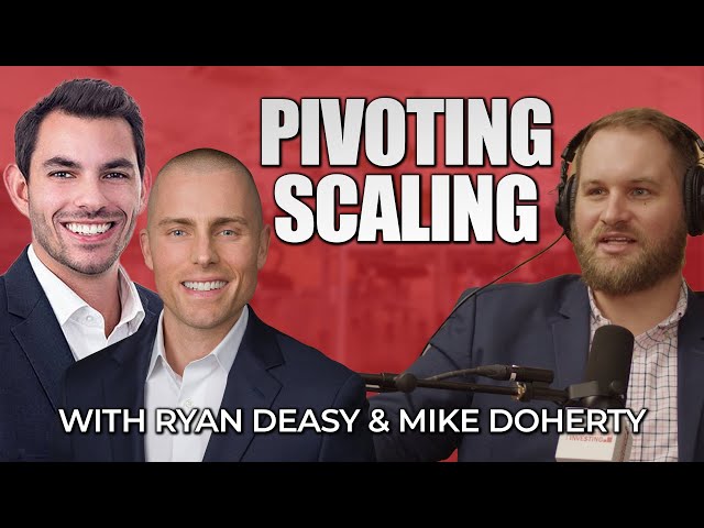 Scaling Successfully & Pivoting in Market Shifts with Ryan Deasy & Mike Doherty