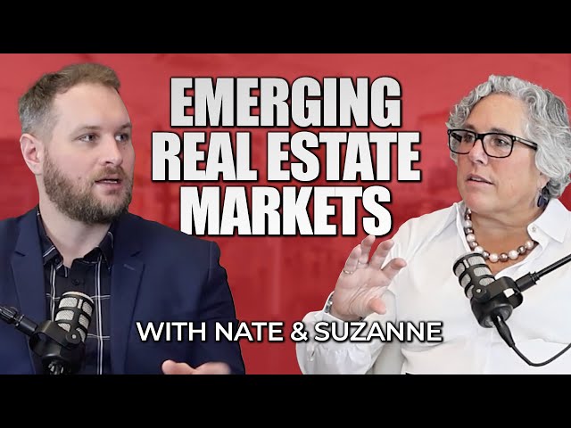 The Emerging Markets of Real Estate in 2025
