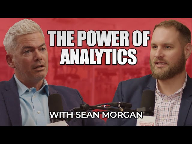 The Power of Analytics in Real Estate Investing with Sean Morgan CEO of Forecasa
